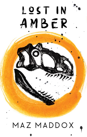 Lost in Amber by Maz Maddox