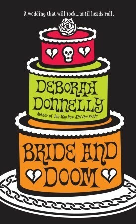 Bride and Doom by Deborah Donnelly