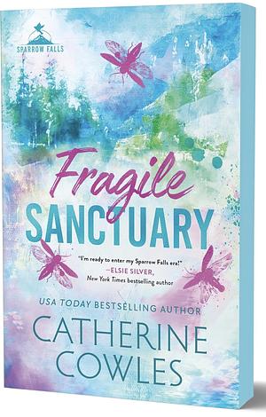 Fragile Sanctuary by Catherine Cowles