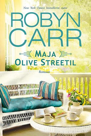 Maja Olive Streetil by Robyn Carr