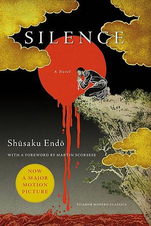 Silence by Shūsaku Endō