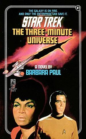 The Three-Minute Universe by Barbara Paul