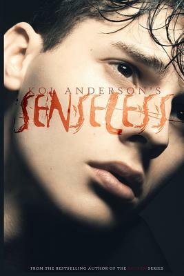 Senseless 1 by Kol Anderson