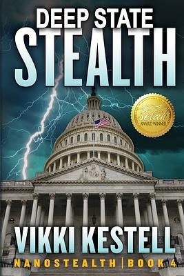 Deep State Stealth by Vikki Kestell