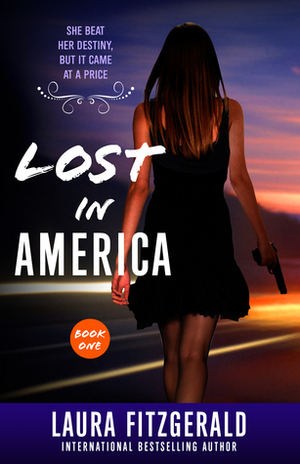 Lost In America by Laura Fitzgerald