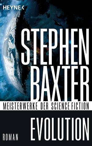 Evolution by Stephen Baxter