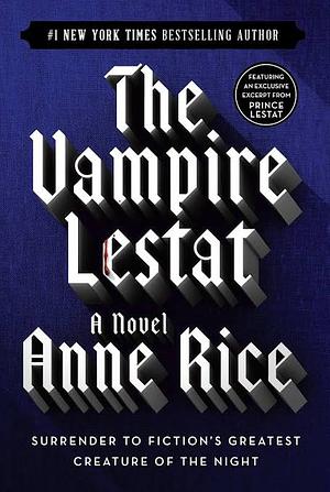 The Vampire Lestat by Anne Rice