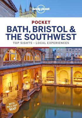 Lonely Planet Pocket Bath, Bristol & the Southwest by Belinda Dixon, Damian Harper, Lonely Planet