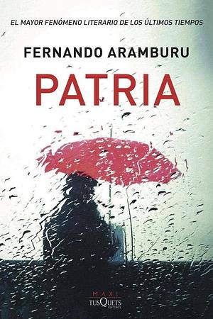 Patria by Fernando Aramburu