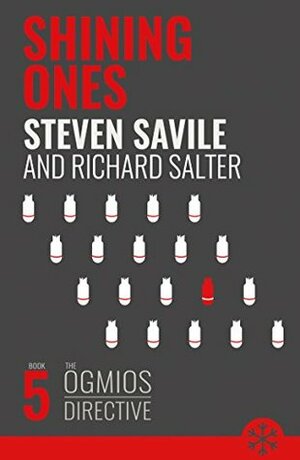 Shining Ones (Ogmios Directive Book 5) by Richard Salter, Steven Savile