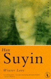 Winter Love (Lesbian Landmarks) by Han Suyin