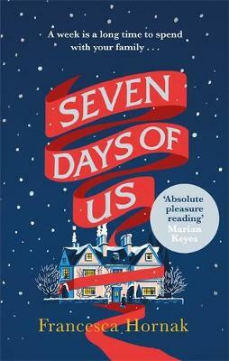 Seven Days of Us by Francesca Hornak