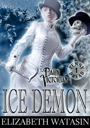 Ice Demon by Elizabeth Watasin