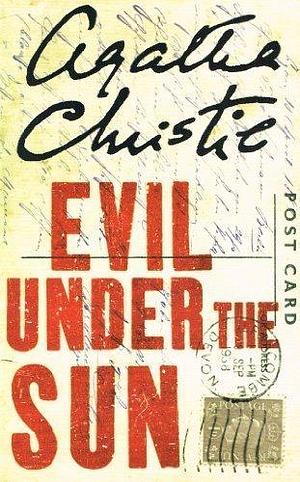 Evil Under The Sun by Agatha Christie