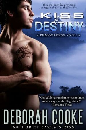 Kiss of Destiny by Deborah Cooke