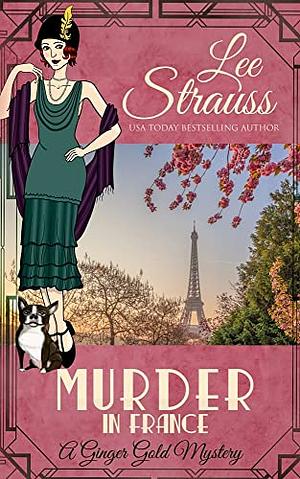 Murder in France by Lee Strauss