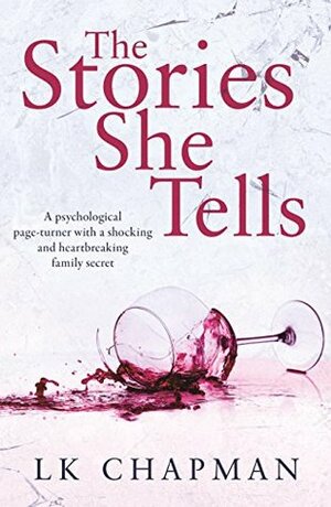 The Stories She Tells by L.K. Chapman