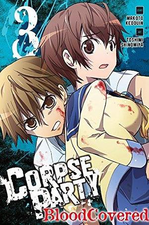 Corpse Party: Blood Covered Vol. 3 by Makoto Kedouin, Toshimi Shinomiya