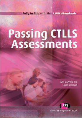 Passing Ctlls Assessments by Ann Gravells, Susan Simpson