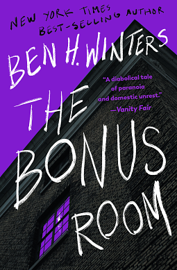 The Bonus Room by Ben H. Winters