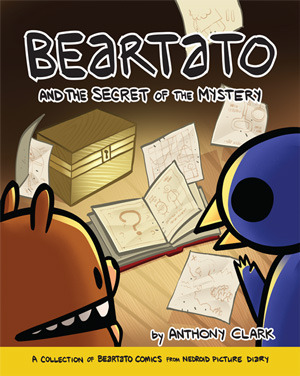 Beartato and the Secret of the Mystery by Anthony Clark