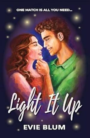 Light it Up by Evie Blum