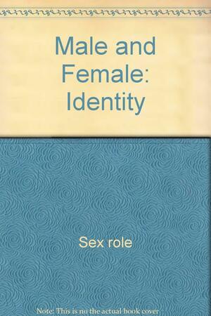 Male and Female: Identity by John Harrington