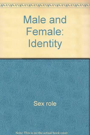Male and Female: Identity by John Harrington