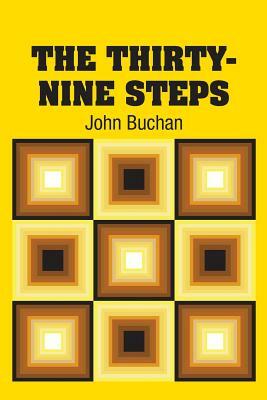 The Thirty-Nine Steps by John Buchan