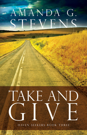 Take and Give by Amanda G. Stevens