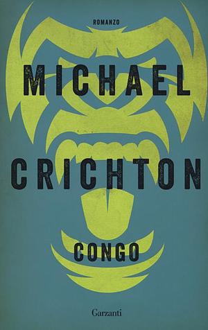 Congo by Michael Crichton