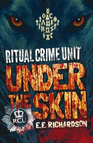 Under the Skin by E.E. Richardson