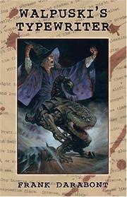 Walpuski's Typewriter by Frank Darabont