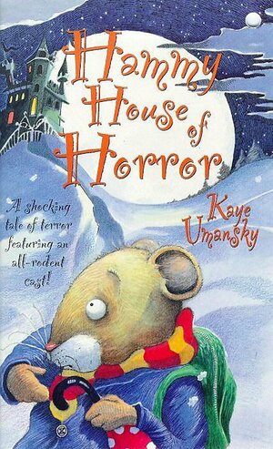 Hammy House Of Horror by Kaye Umansky