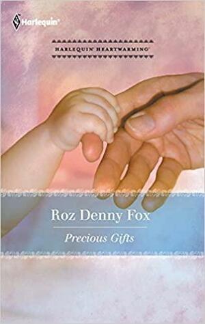 Precious Gifts by Roz Denny Fox