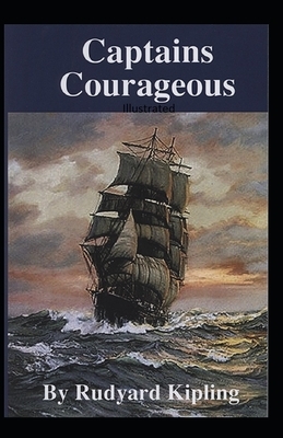 Captains Courageous Illustrated by Rudyard Kipling