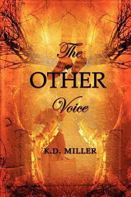 The Other Voice by K.D. Miller