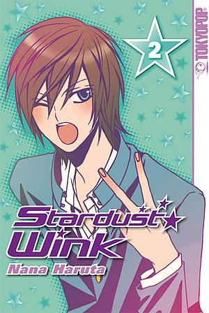 Stardust Wink, Band 2 by Nana Haruta