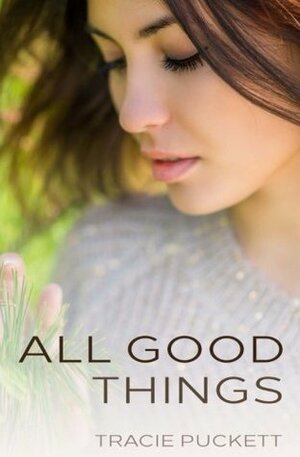 All Good Things (Webster Grove) by Tracie Puckett