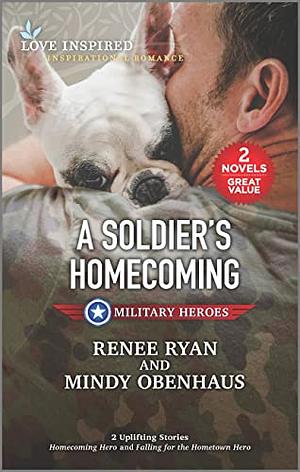 A Soldier's Homecoming by Renee Ryan