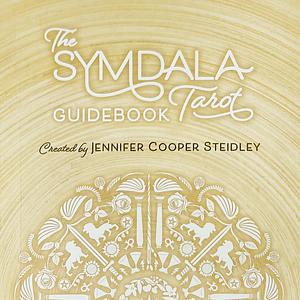 The Symdala Tarot Guidebook by Jennifer Cooper Steidley