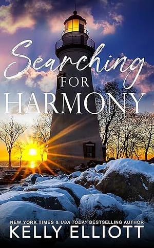 Searching for Harmony by Kelly Elliott