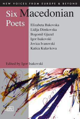 Six Macedonian Poets by 