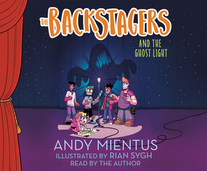 The Backstagers and the Ghost Light by Andy Mientus