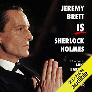 Jeremy Brett IS Sherlock Holmes by Maureen Whittaker