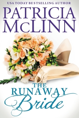 The Runaway Bride (The Wedding Series, Book 4) by Patricia McLinn