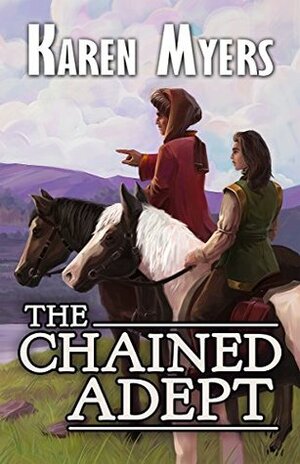 The Chained Adept by Karen Myers