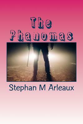 The Phanomas: The King Of Crime by Stephan M. Arleaux