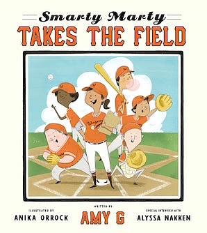 Smarty Marty Takes the Field by Amy Gutierrez