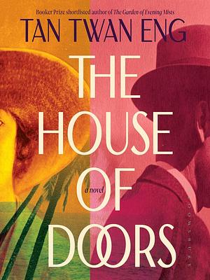 The House of Doors by Tan Twan Eng